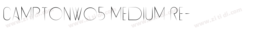CamptonW05 Medium Re字体转换